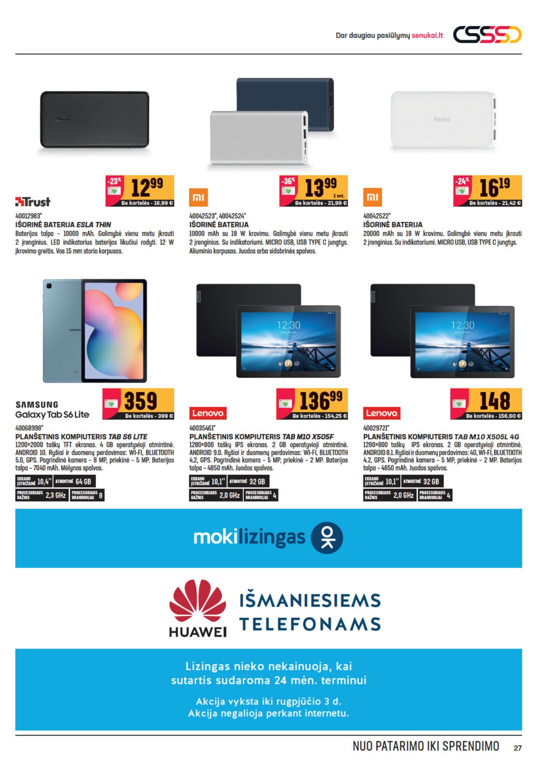 Senukai reklaminis leidinys akcijos nuo 
  2020-07-01 iki 
  2020-08-03 | Leidinukas.lt puslapis 27