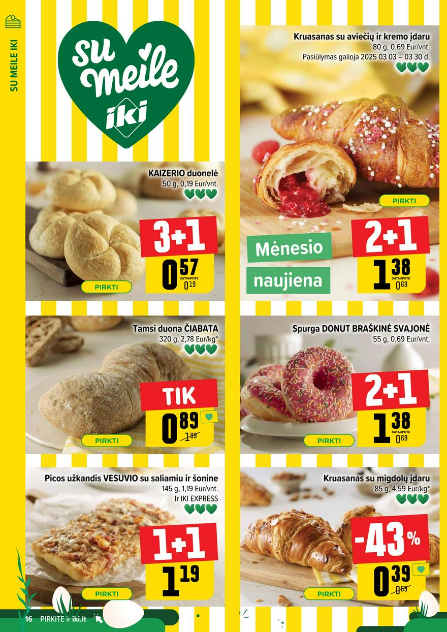 Iki leidinys 13 akcijos nuo 
  2025-03-24 iki 
  2025-03-30 | Leidinukas.lt puslapis 16