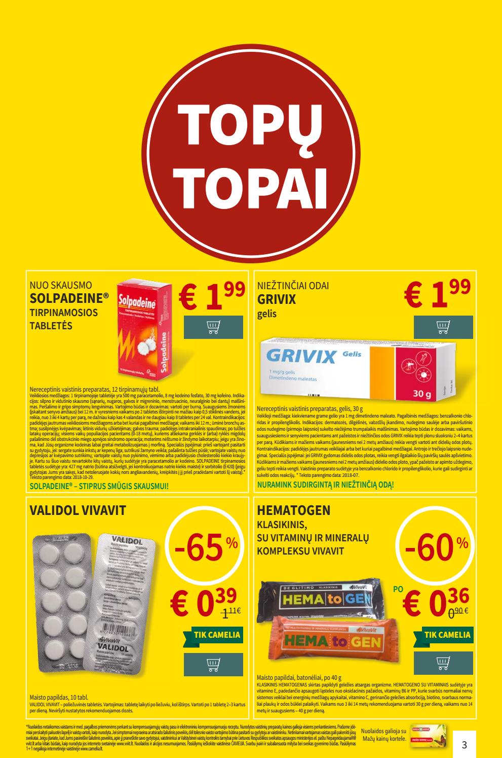 Camelia leidinys akcijos nuo 
  2019-07-01 iki 
  2019-07-31 | Leidinukas.lt puslapis 3