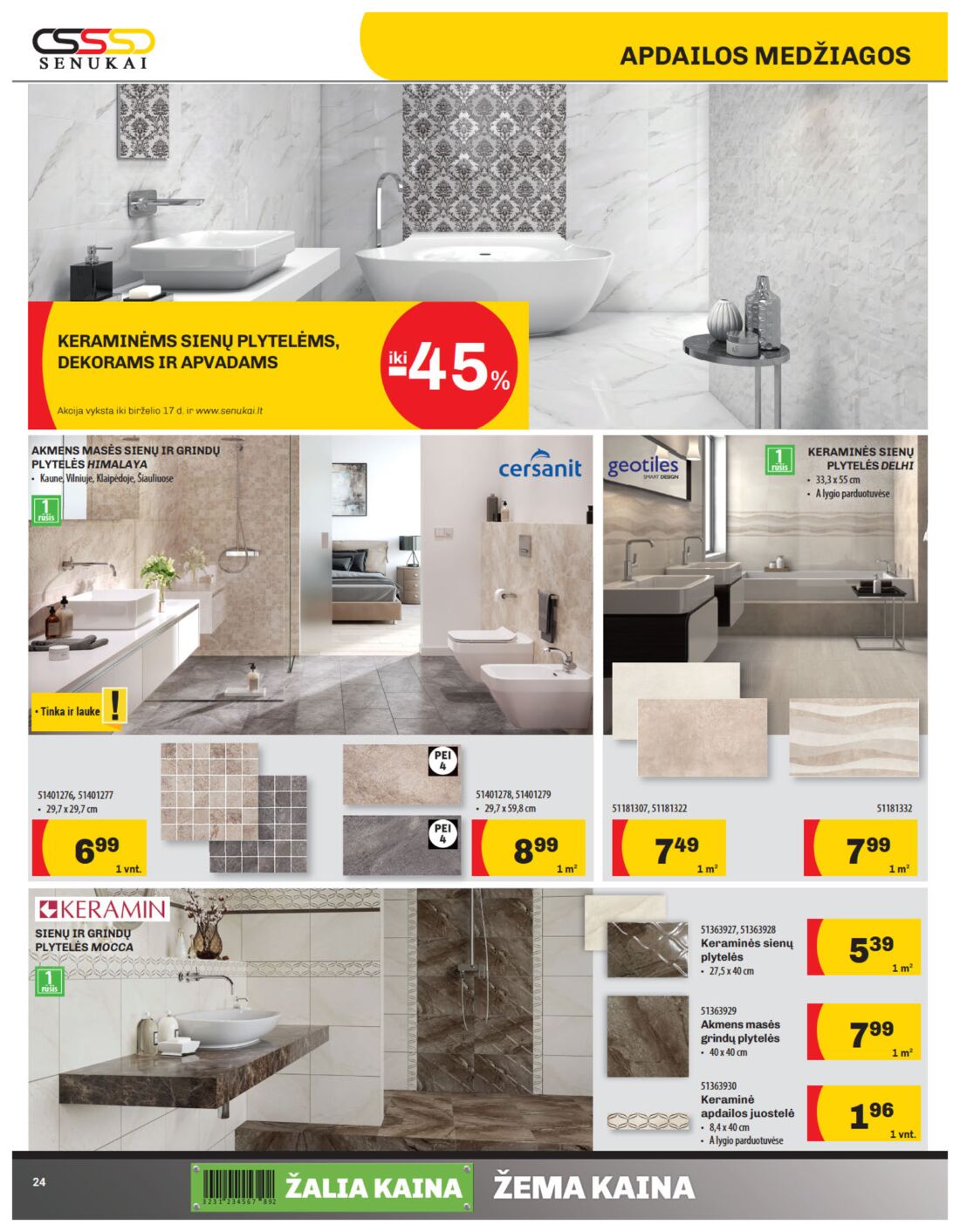 Senukai reklaminis leidinys akcijos nuo 
  2019-05-30 iki 
  2019-06-17 | Leidinukas.lt puslapis 24