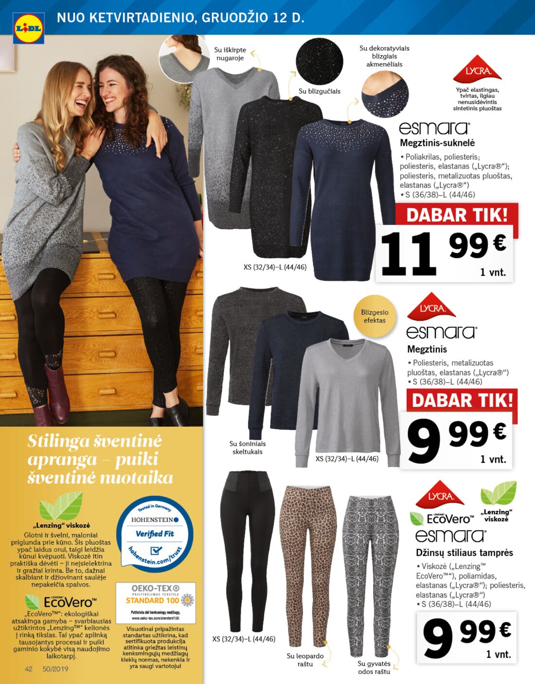 Lidl savaitinis leidinys akcijos nuo 
  2019-12-09 iki 
  2019-12-15 | Leidinukas.lt puslapis 42