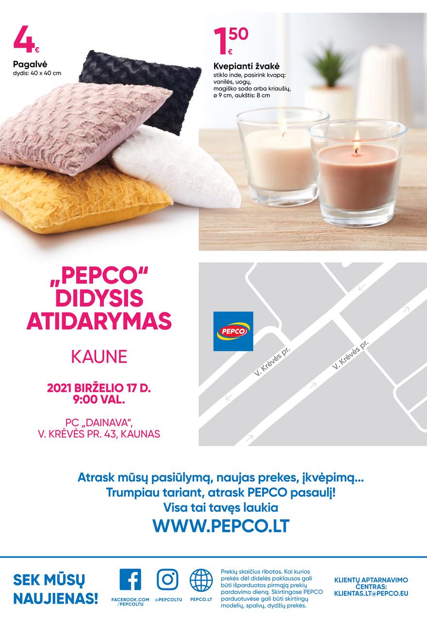 Pepco atidarymo leidinys akcijos nuo
2021-06-17 iki
2021-06-23 | Leidinukas.lt puslapis 8