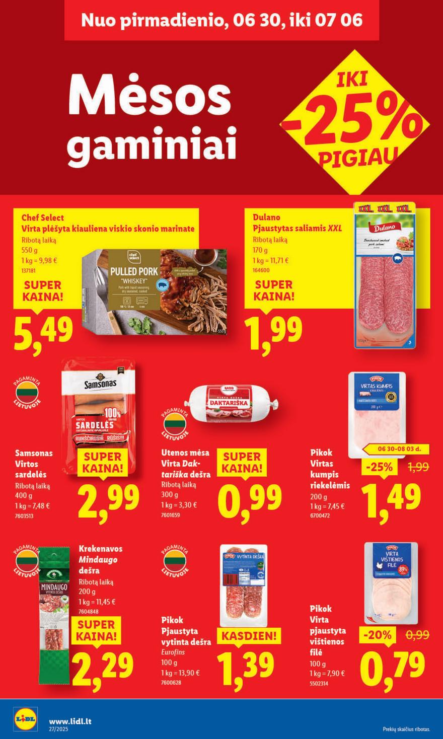 Lidl leidinys akcijos nuo 
  2025-06-30 iki 
  2025-07-06 | Leidinukas.lt puslapis 28