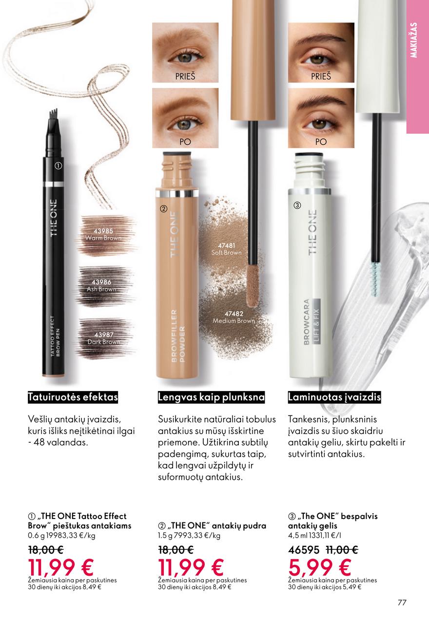 Oriflame katalogas akcijos nuo 
  2026-01-28 iki 
  2026-02-17 | Leidinukas.lt puslapis 77