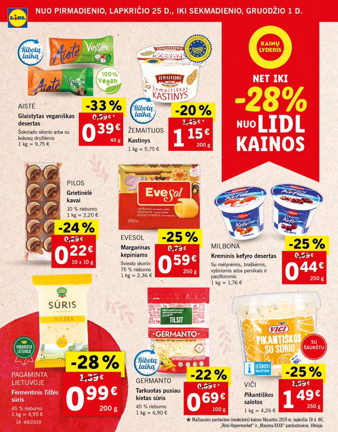 Lidl savaitinis leidinys akcijos nuo 
  2019-11-25 iki 
  2019-12-01 | Leidinukas.lt puslapis 14