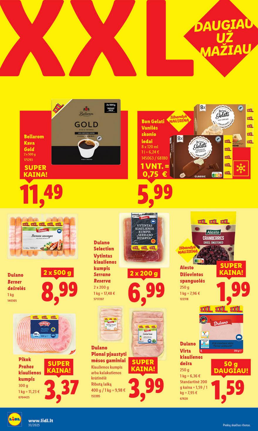 Lidl leidinys akcijos nuo 
  2025-08-11 iki 
  2025-08-17 | Leidinukas.lt puslapis 12