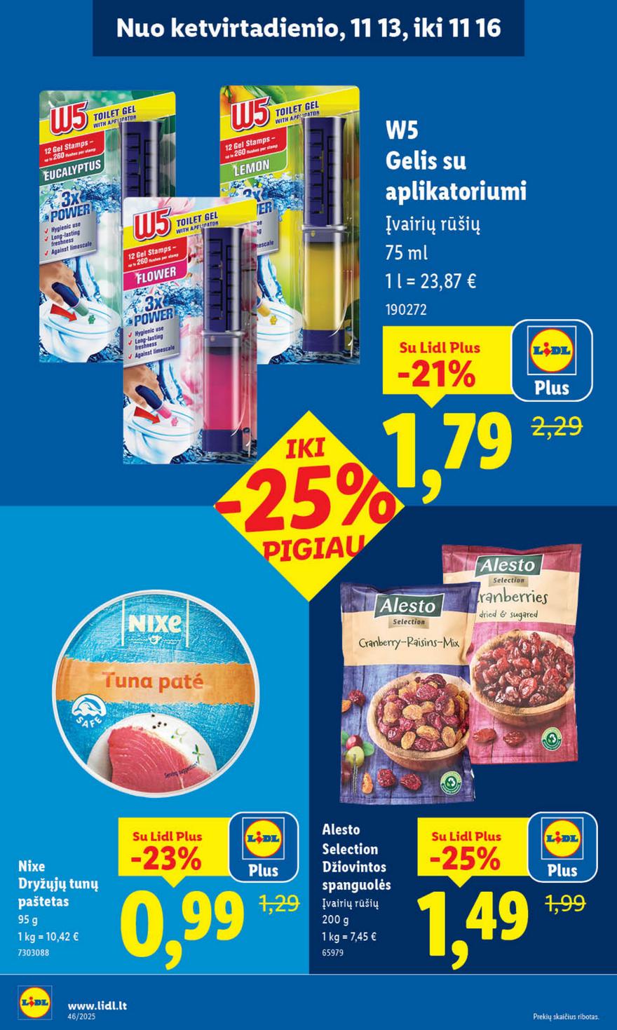 Lidl leidinys akcijos nuo 
  2025-11-10 iki 
  2025-11-16 | Leidinukas.lt puslapis 40