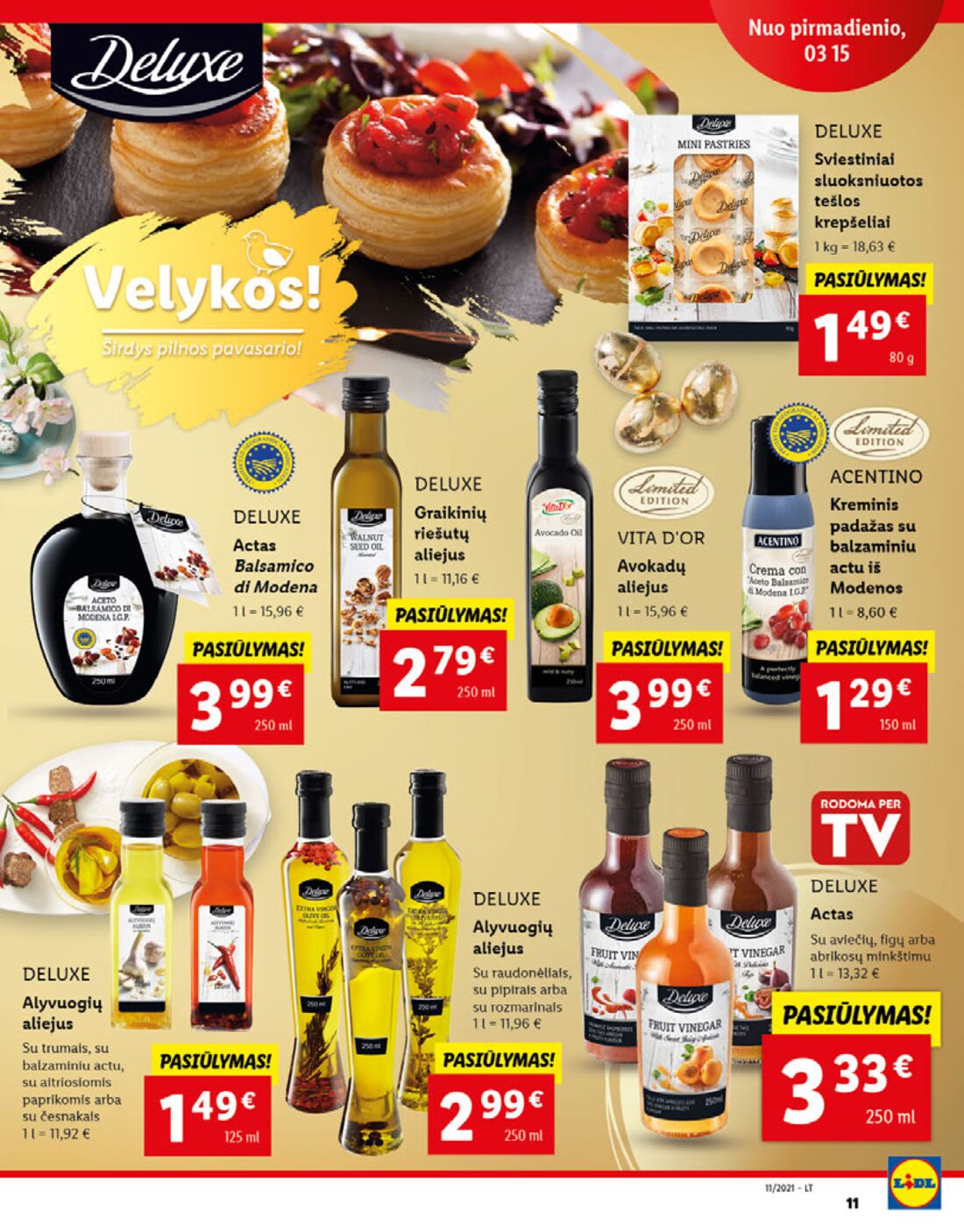 Lidl savaitinis leidinys akcijos nuo 
  0021-03-15 iki 
  2021-03-21 | Leidinukas.lt puslapis 11