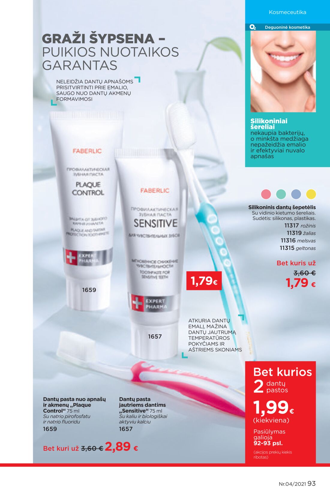 Faberlic leidinys akcijos nuo 
  2021-03-08 iki 
  2021-03-28 | Leidinukas.lt puslapis 93