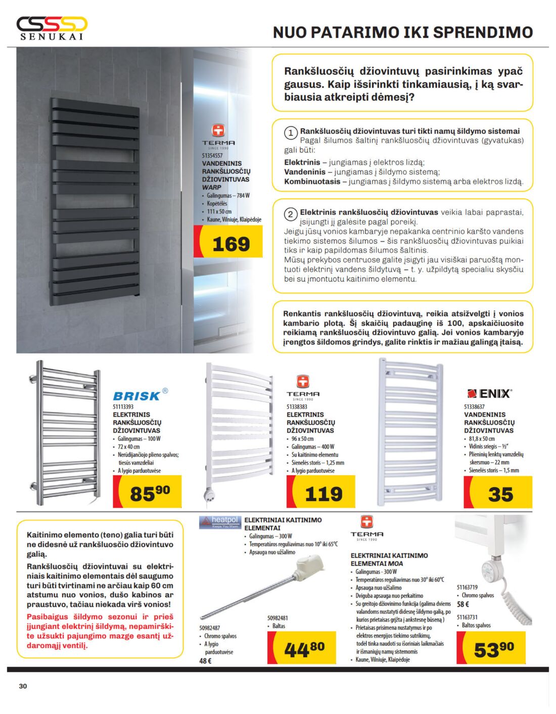 Senukai reklaminis leidinys akcijos nuo 
  2019-08-29 iki 
  2019-09-16 | Leidinukas.lt puslapis 30