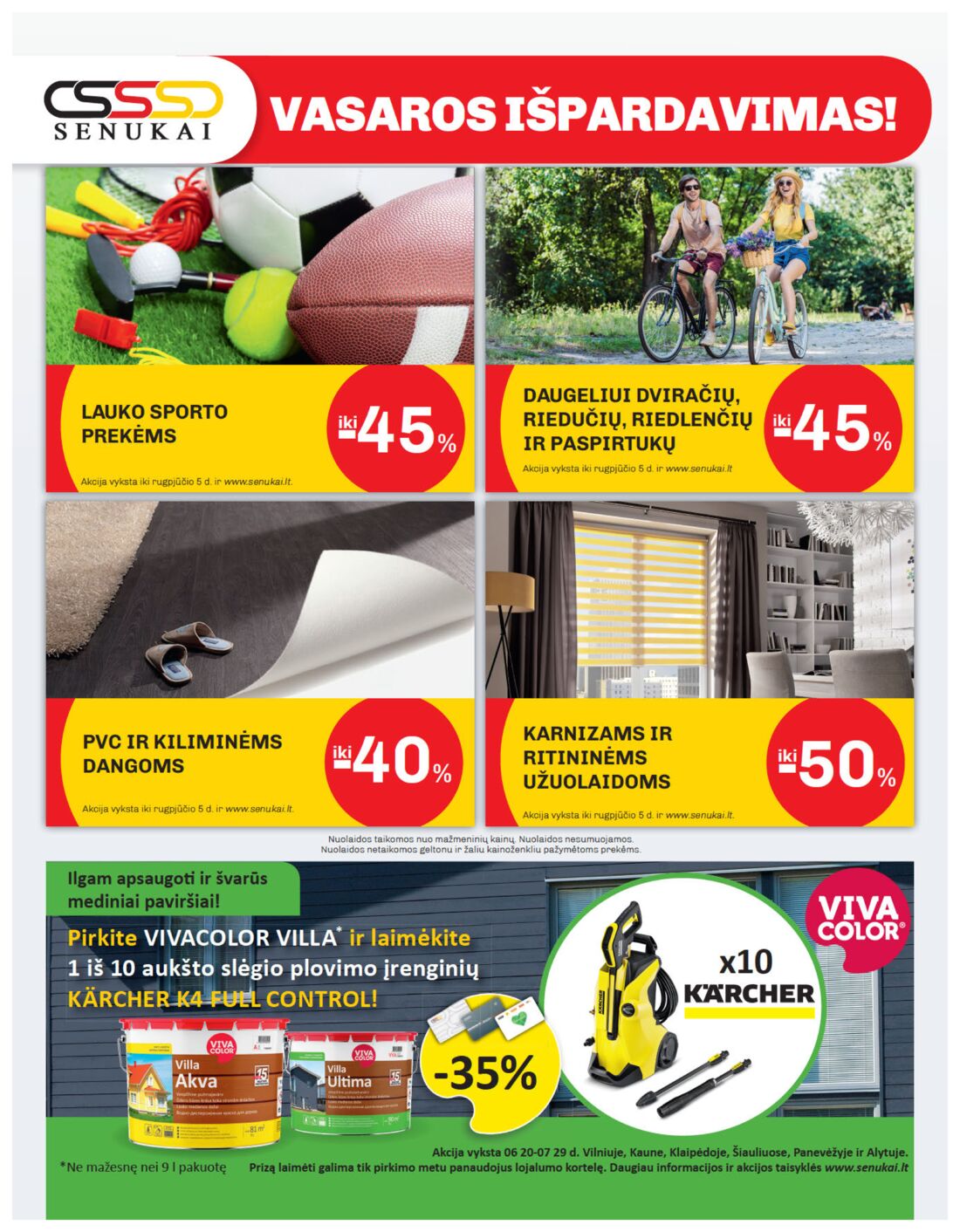 Senukai reklaminis leidinys akcijos nuo 
  2019-07-11 iki 
  2019-08-05 | Leidinukas.lt puslapis 40