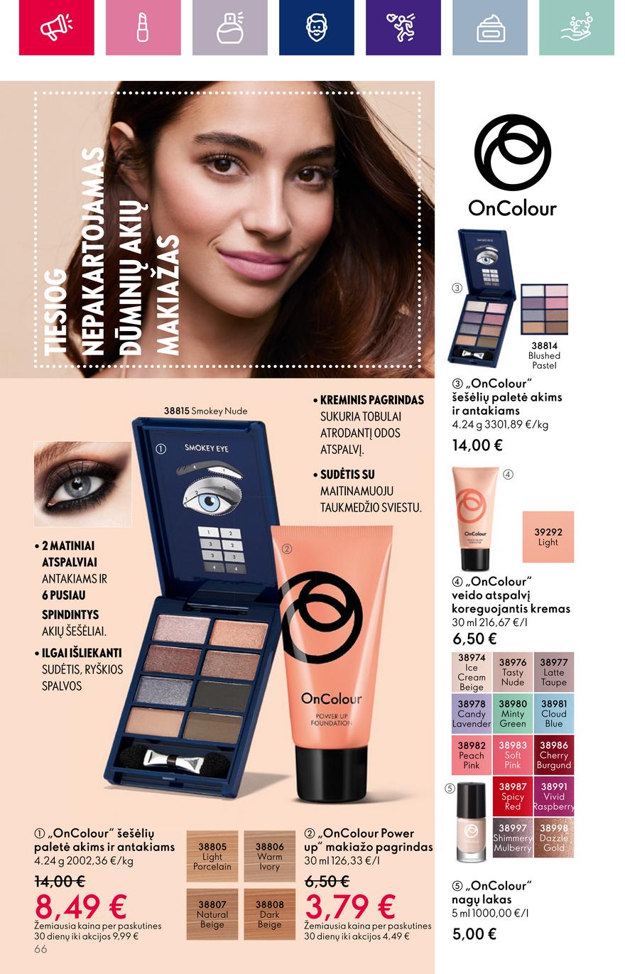 Oriflame katalogas akcijos nuo 
  2023-08-23 iki 
  2023-09-12 | Leidinukas.lt puslapis 66