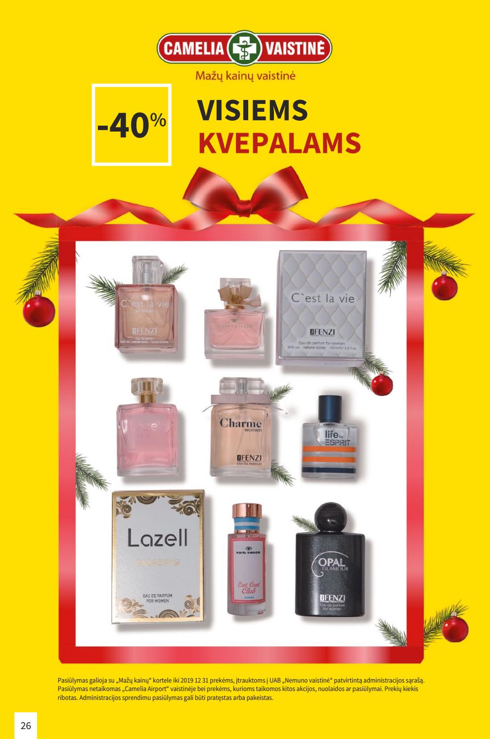 Camelia leidinys akcijos nuo 
  2019-12-01 iki 
  2019-12-31 | Leidinukas.lt puslapis 26