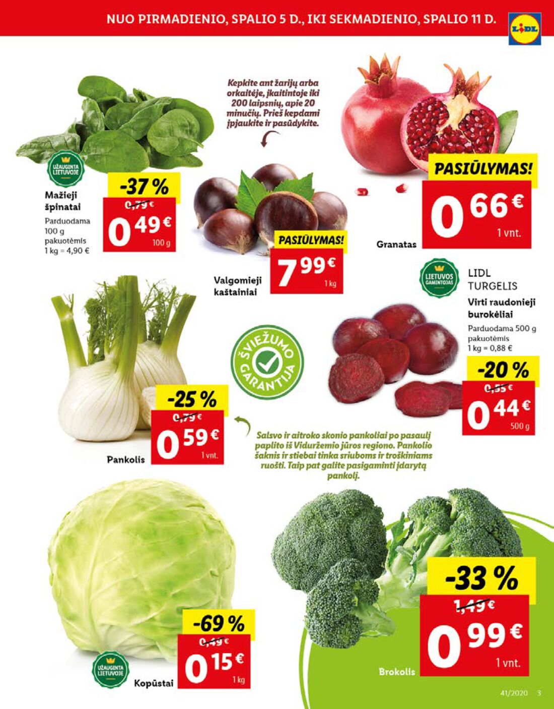 Lidl savaitinis leidinys akcijos nuo 
  2020-10-05 iki 
  2020-10-11 | Leidinukas.lt puslapis 3