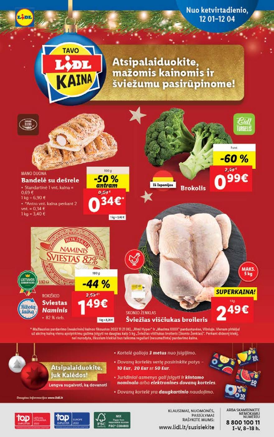Ldil maisto leidinys akcijos nuo 
  2022-11-28 iki 
  2022-12-04 | Leidinukas.lt puslapis 44