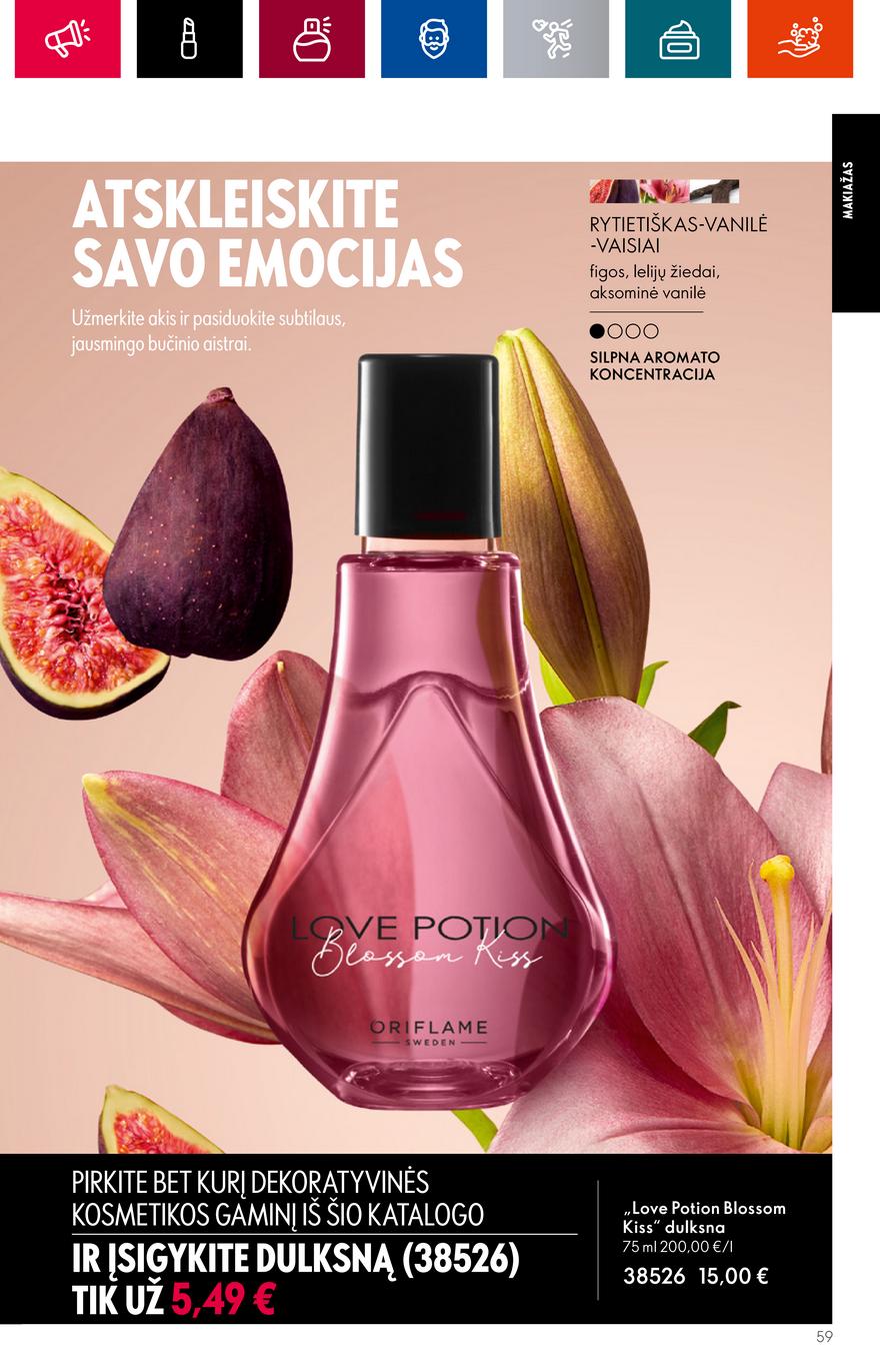 Oriflame katalogas akcijos nuo 
  2023-06-28 iki 
  2023-07-18 | Leidinukas.lt puslapis 59