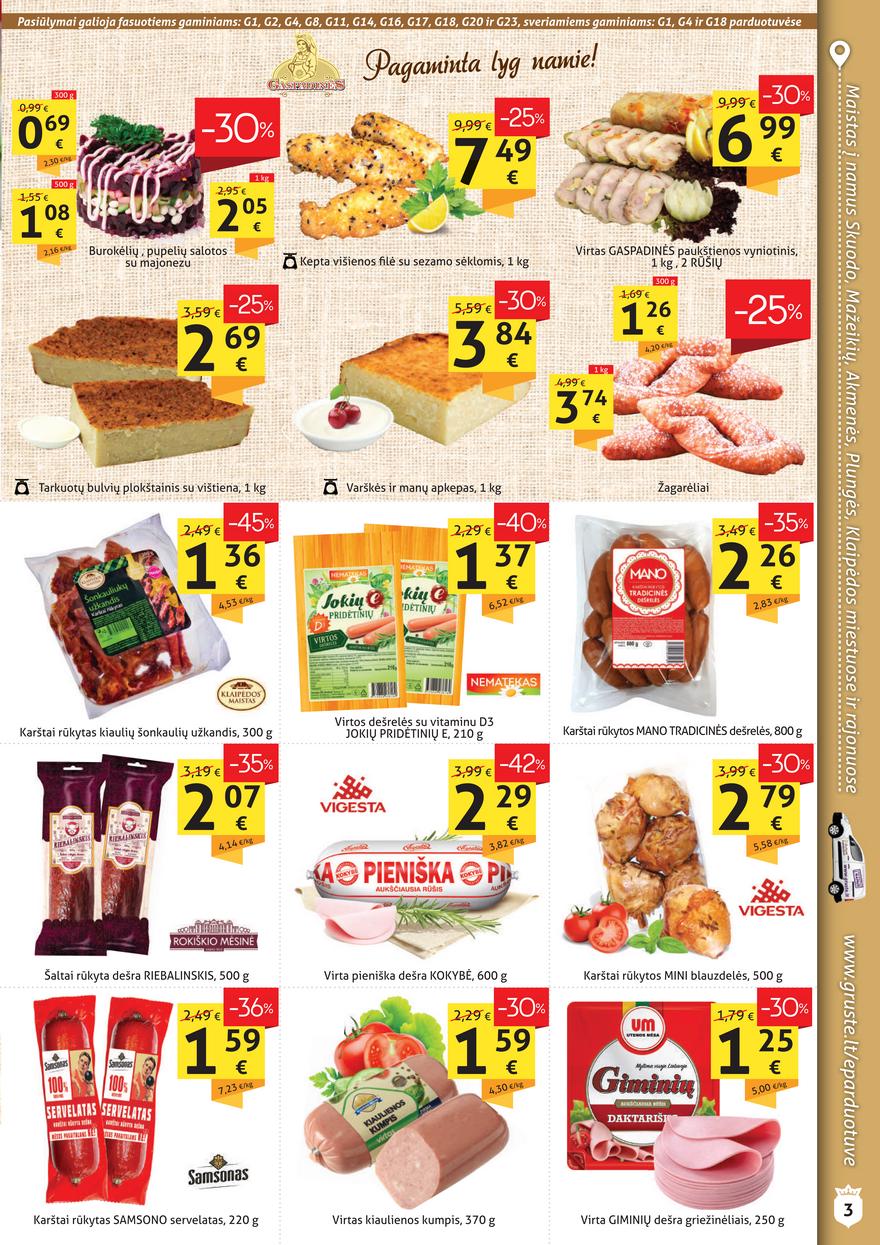 Grūstė leidinys akcijos nuo 
  2021-09-01 iki 
  2021-09-10 | Leidinukas.lt puslapis 3