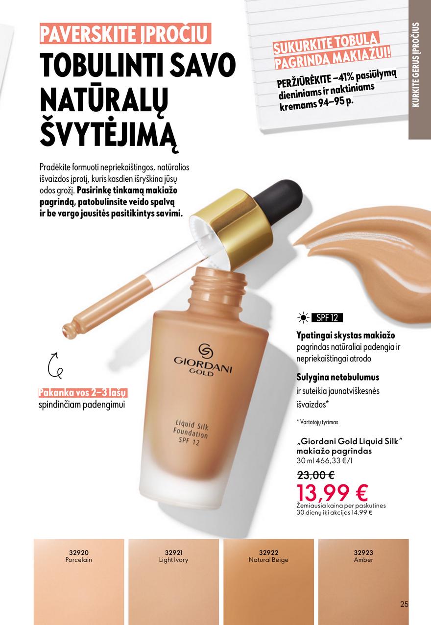 Oriflame katalogas akcijos nuo 
  2025-10-08 iki 
  2025-10-28 | Leidinukas.lt puslapis 25