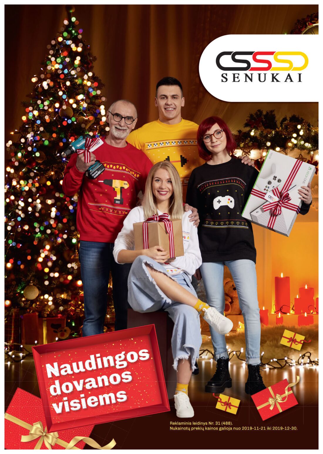 Senukai reklaminis leidinys akcijos nuo 
  2019-11-21 iki 
  2019-12-30 | Leidinukas.lt puslapis 1