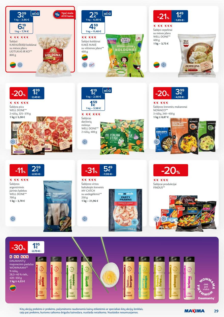 Maxima leidinys 20 akcijos nuo 
  2025-05-13 iki 
  2025-05-19 | Leidinukas.lt puslapis 29