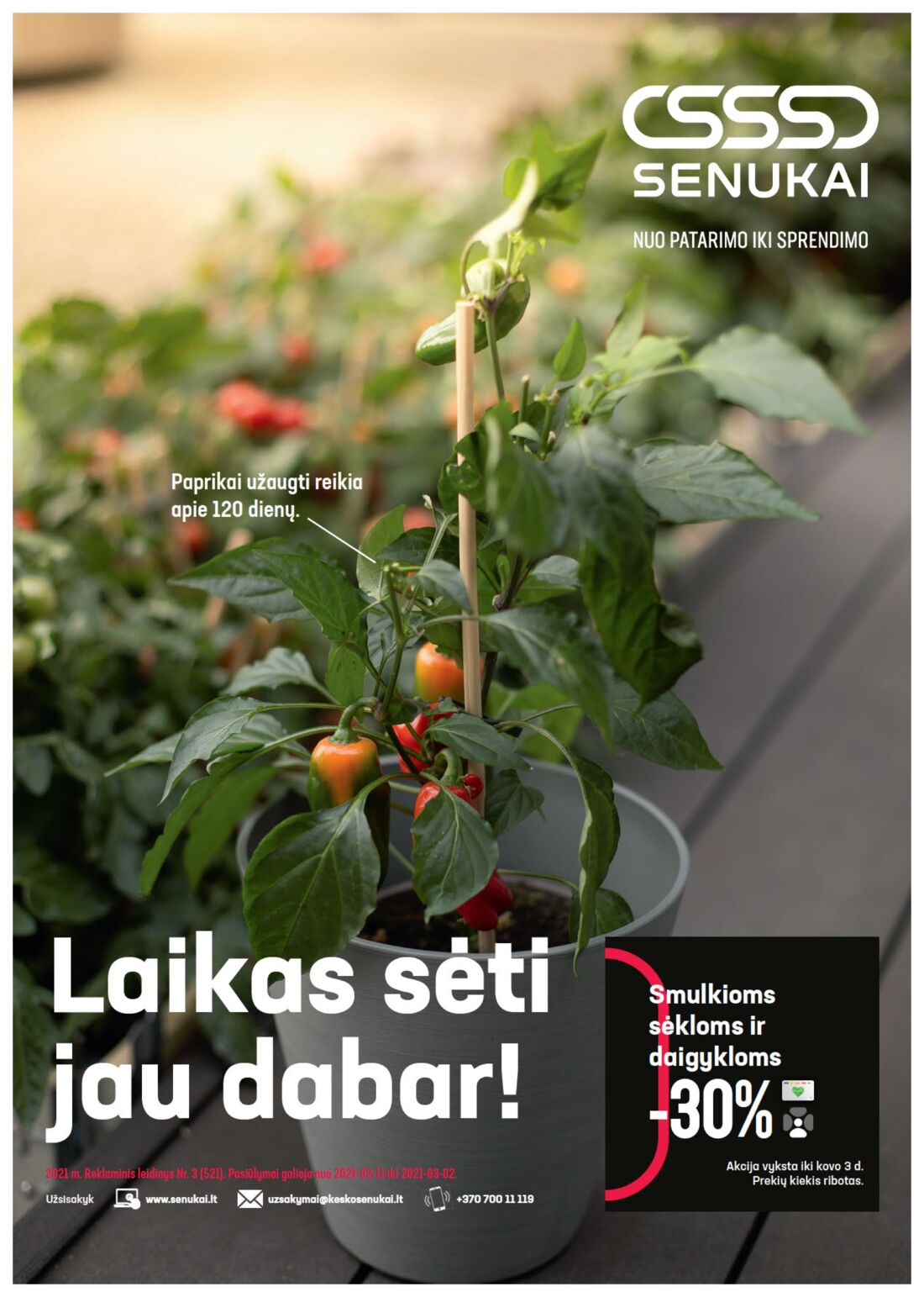 Senukai reklaminis leidinys akcijos nuo 
  2021-02-11 iki 
  2021-03-02 | Leidinukas.lt puslapis 1
