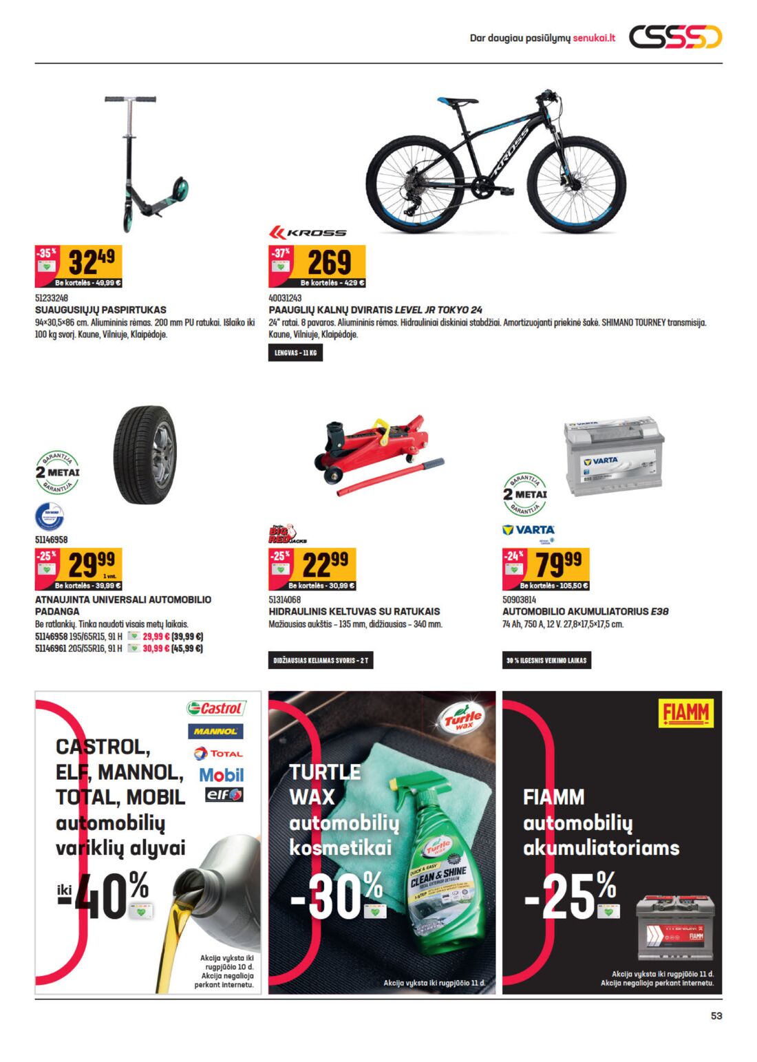 Senukai reklaminis leidinys akcijos nuo 
  2020-07-22 iki 
  2020-08-10 | Leidinukas.lt puslapis 53