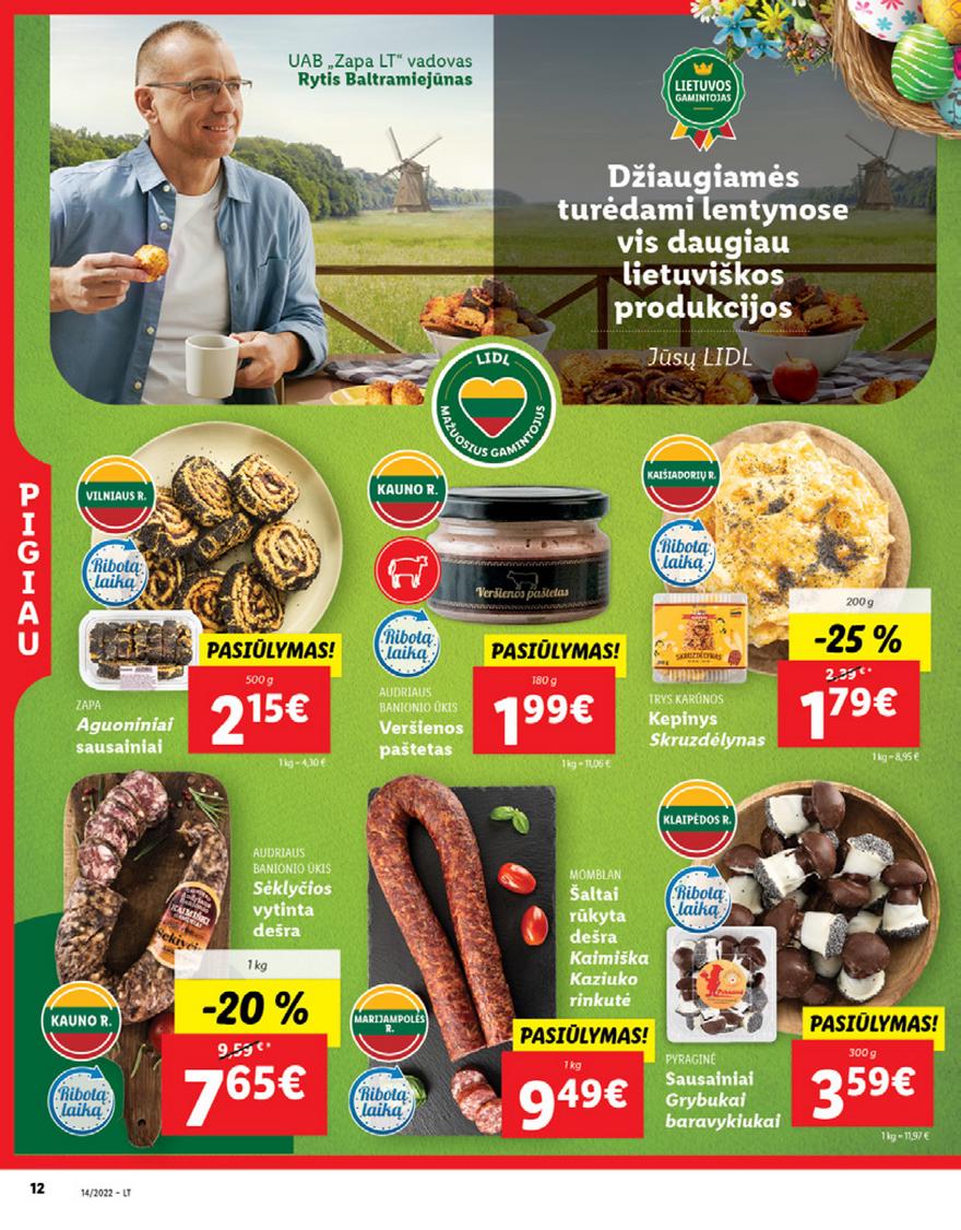 Lidl maisto prekių pasiūlymai akcijos nuo 
  2022-04-04 iki 
  2022-04-10 | Leidinukas.lt puslapis 12