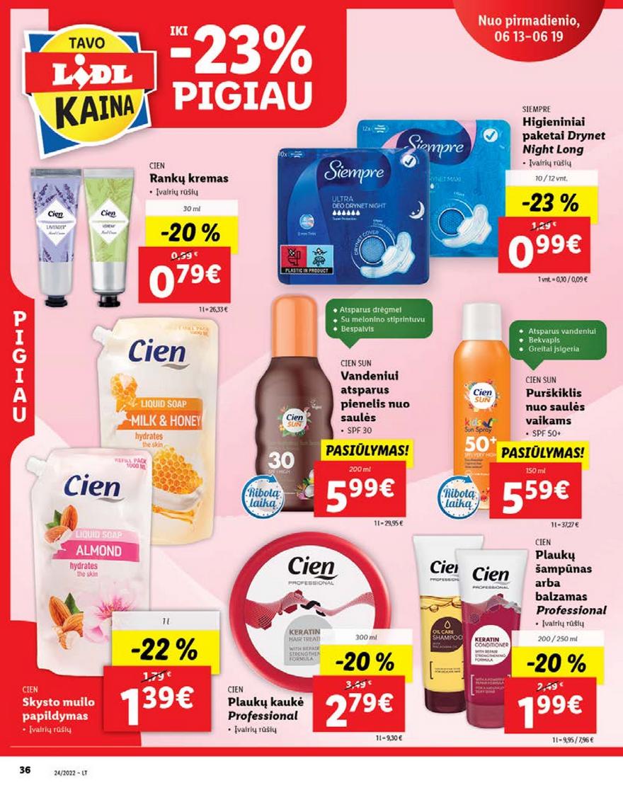 Lidl pasiūlymai akcijos nuo 
  2022-06-13 iki 
  2022-06-19 | Leidinukas.lt puslapis 36
