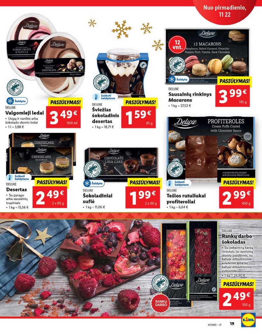 Lidl pasiūlymai akcijos nuo 
  2021-11-22 iki 
  2021-11-28 | Leidinukas.lt puslapis 19