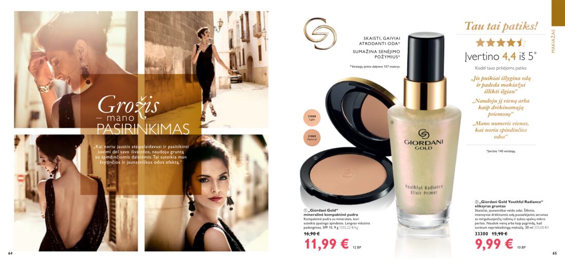 Oriflame katalogas akcijos nuo 
  2019-08-01 iki 
  2019-08-31 | Leidinukas.lt puslapis 33