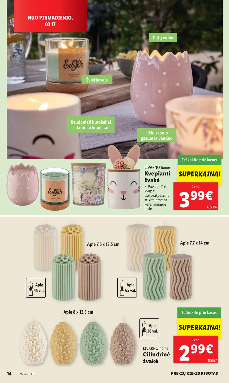 Lidl ne maisto leidinys akcijos nuo 
  2025-03-17 iki 
  2025-03-23 | Leidinukas.lt puslapis 14