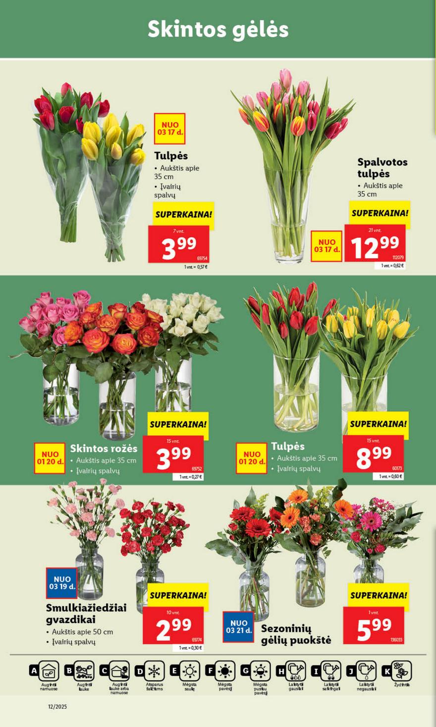 Lidl leidinys akcijos nuo 
  2025-03-17 iki 
  2025-03-23 | Leidinukas.lt puslapis 34