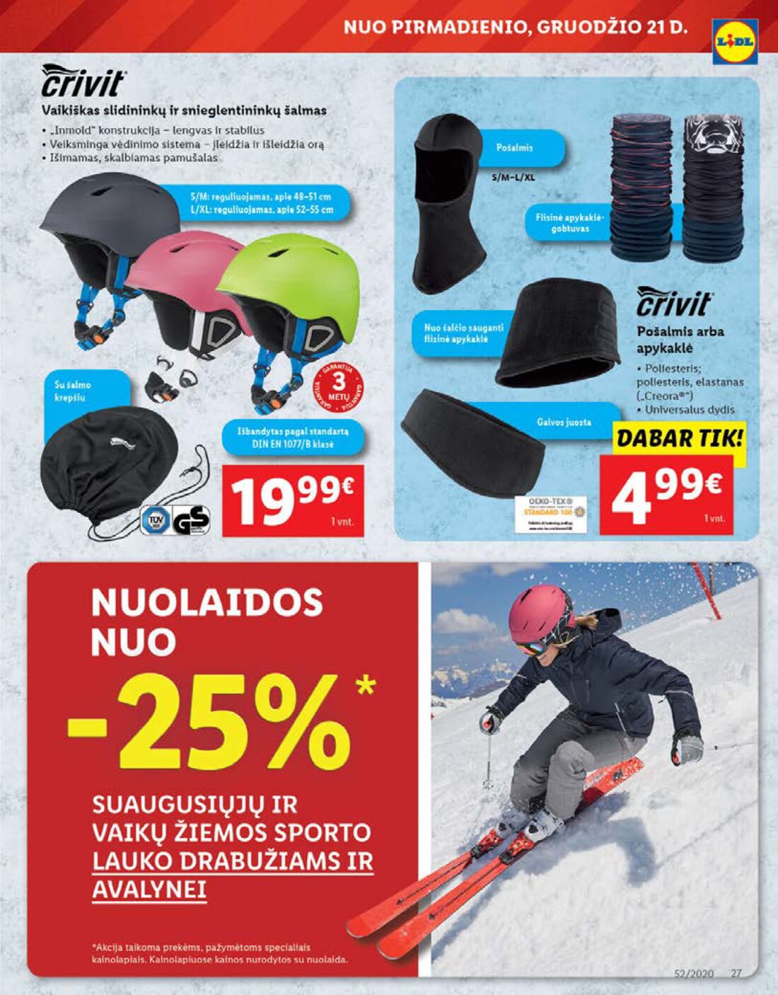 Lidl savaitinis leidinys akcijos nuo 
  2020-12-21 iki 
  2020-12-27 | Leidinukas.lt puslapis 27