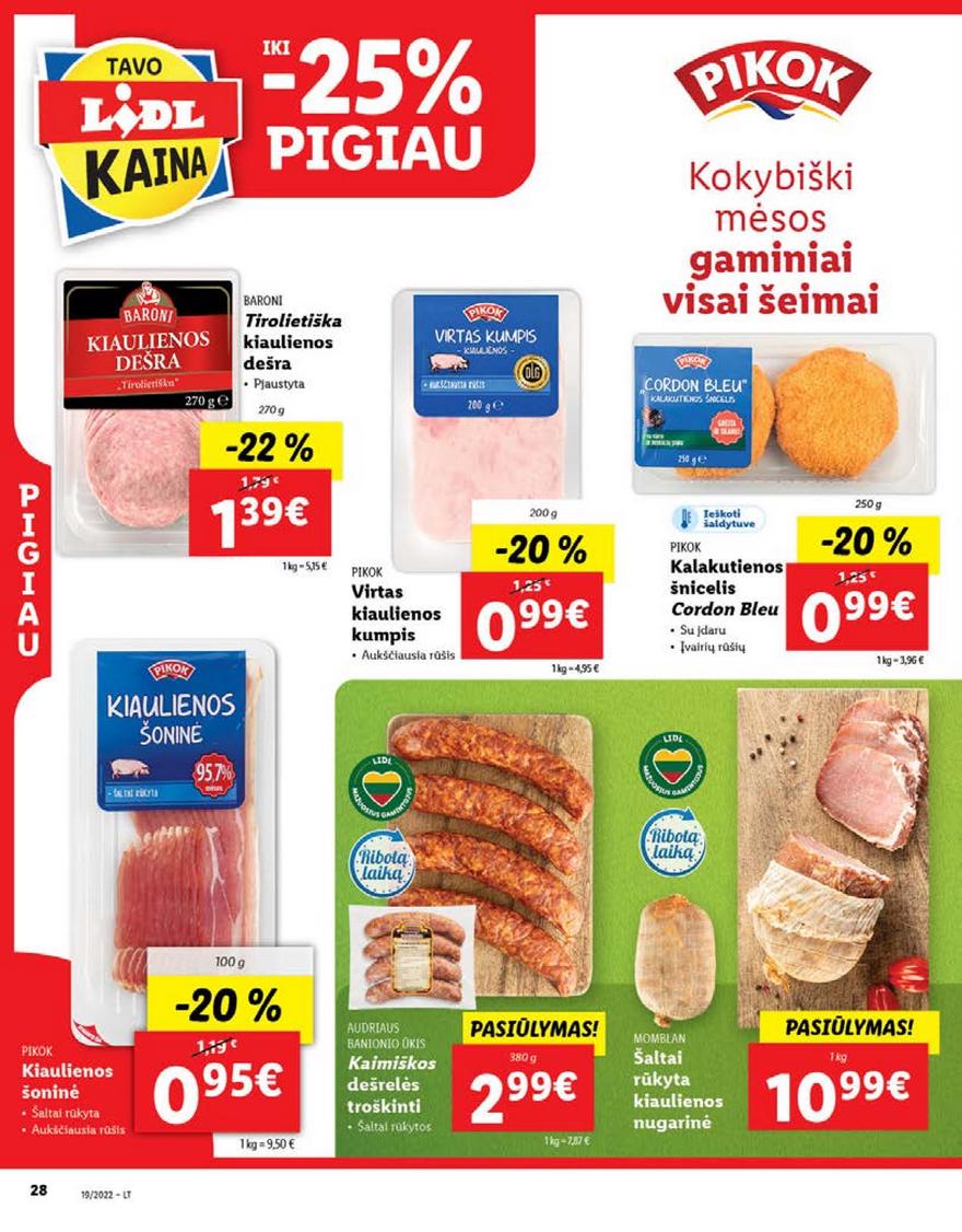 Lidl maisto prekių pasiūlymai akcijos nuo 
  2022-05-09 iki 
  2022-05-15 | Leidinukas.lt puslapis 28
