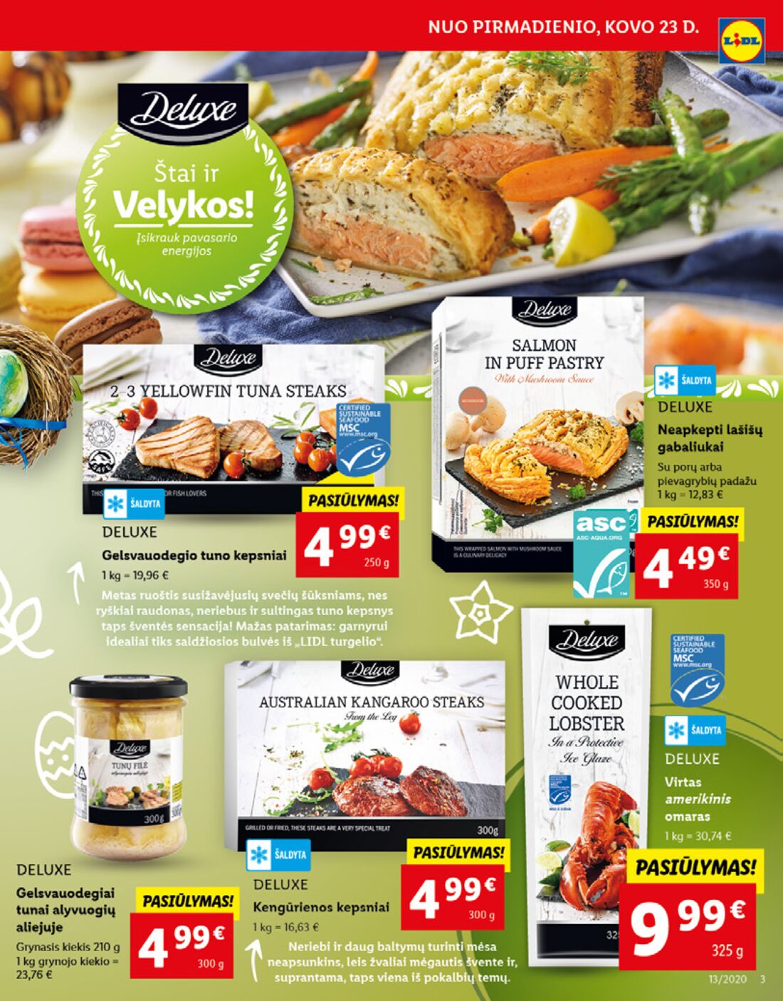 Lidl savaitinis leidinys akcijos nuo 
  2020-03-23 iki 
  2020-03-29 | Leidinukas.lt puslapis 3