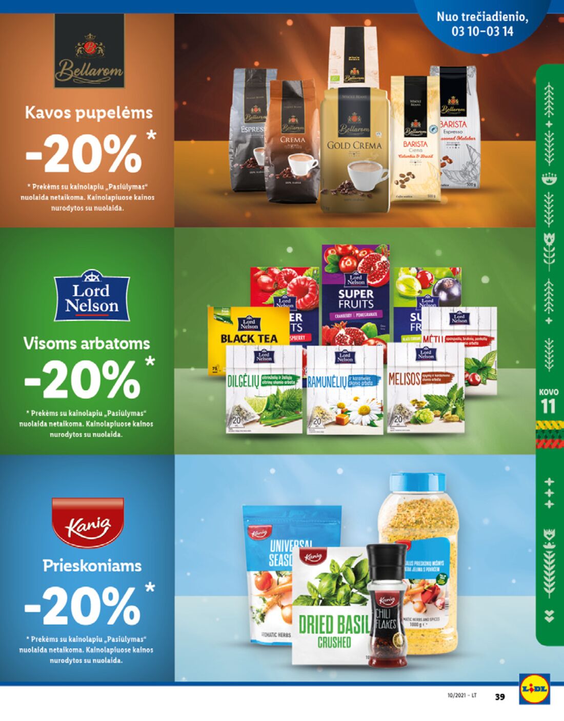 Lidl savaitinis leidinys akcijos nuo 
  2021-03-08 iki 
  2021-03-14 | Leidinukas.lt puslapis 39