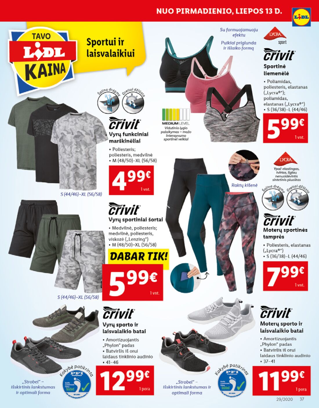 Lidl savaitinis leidinys akcijos nuo 
  2020-07-13 iki 
  2020-07-19 | Leidinukas.lt puslapis 37