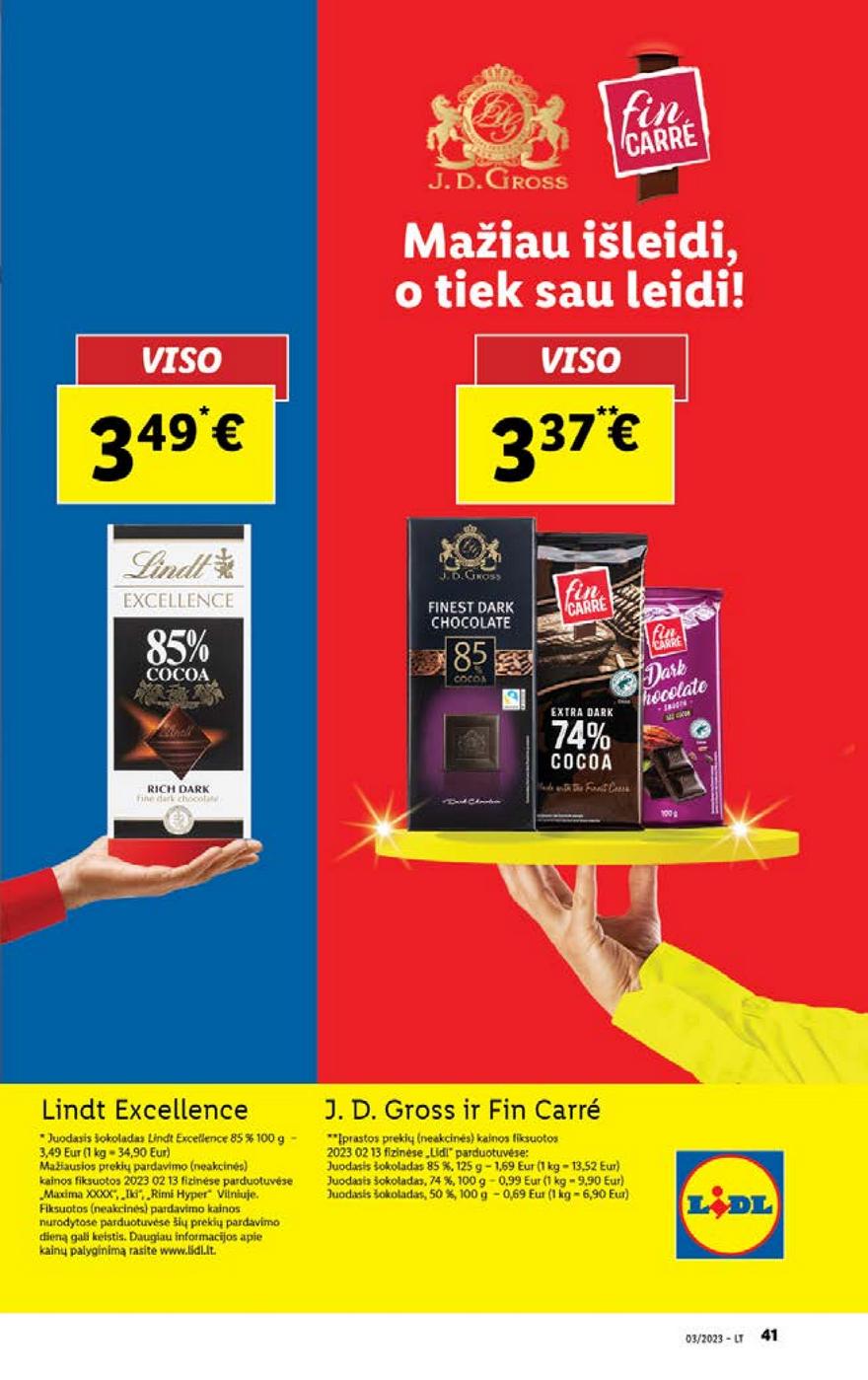 Lidl pasiūlymai akcijos nuo 
  2023-02-20 iki 
  2023-02-26 | Leidinukas.lt puslapis 41