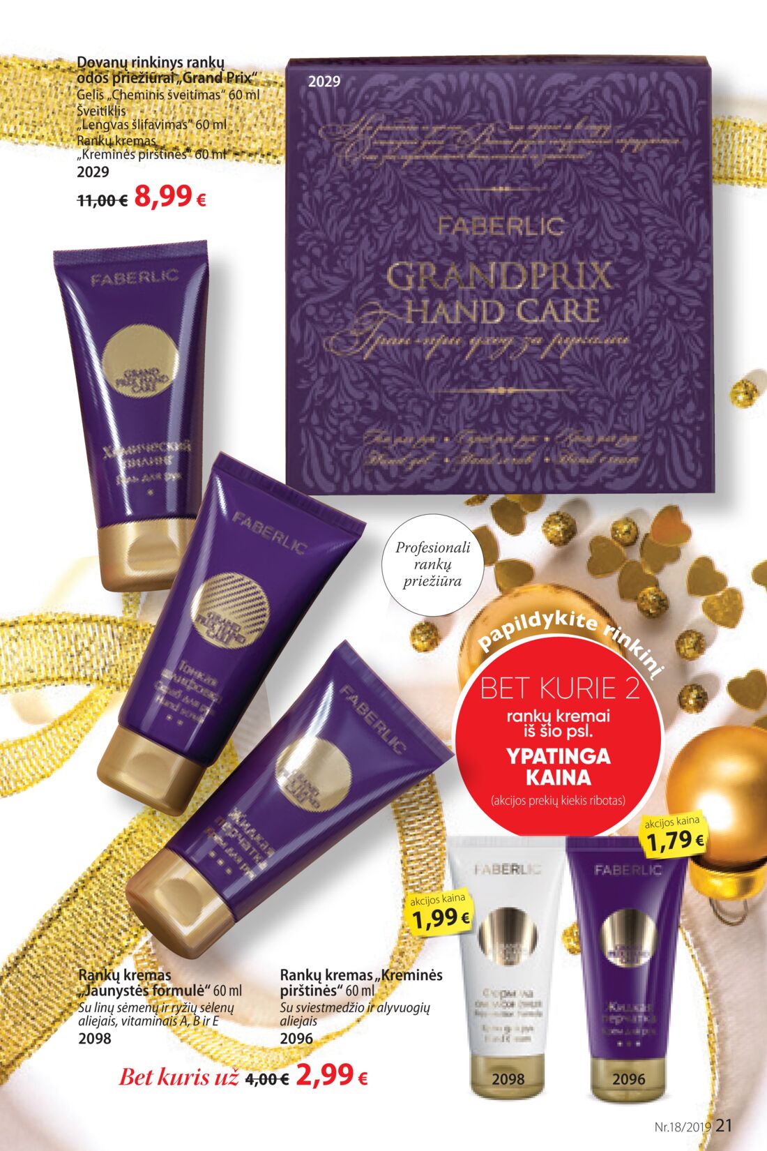 Faberlic leidinys akcijos nuo 
  2019-12-09 iki 
  2019-12-29 | Leidinukas.lt puslapis 21