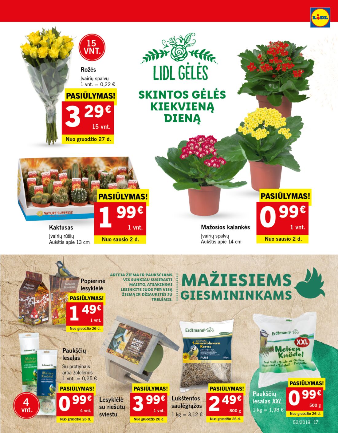 Lidl savaitinis leidinys akcijos nuo 
  2019-12-26 iki 
  2019-12-31 | Leidinukas.lt puslapis 17