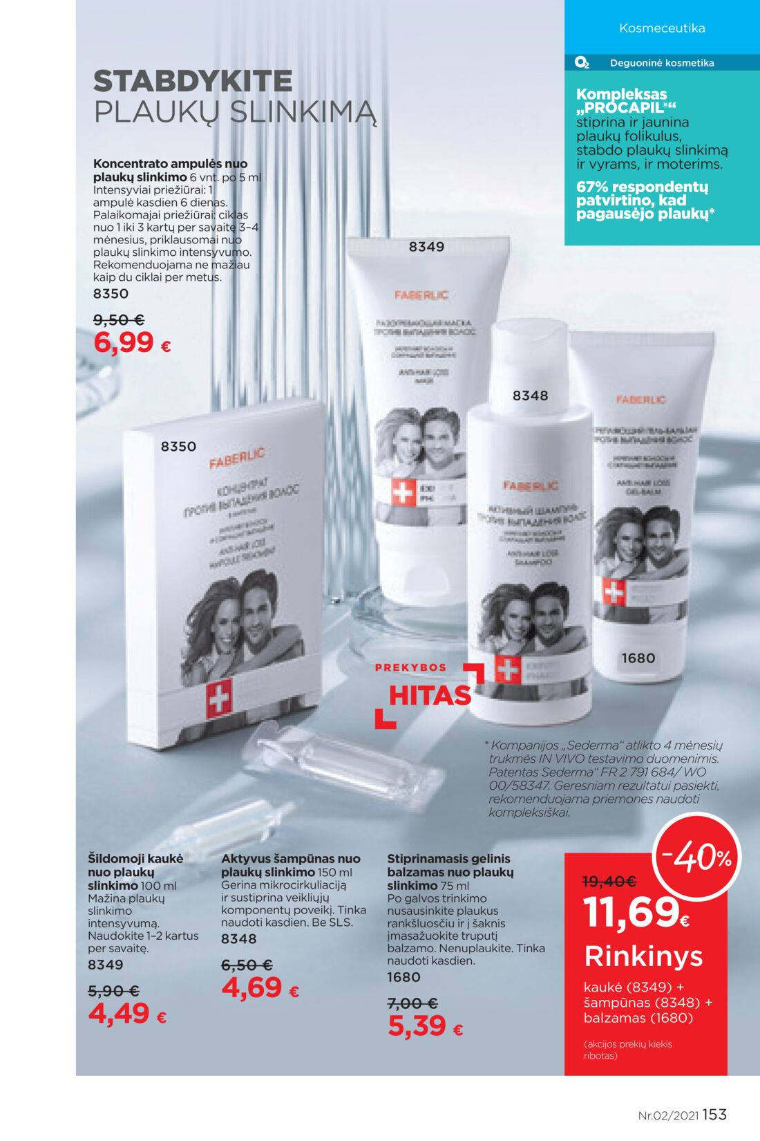Faberlic leidinys akcijos nuo 
  2021-02-01 iki 
  2021-02-21 | Leidinukas.lt puslapis 153