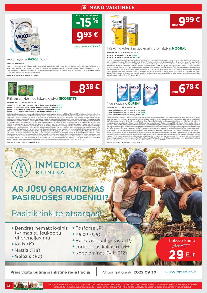 Euro vaistinė leidinys akcijos nuo 
  2022-09-01 iki 
  2022-09-30 | Leidinukas.lt puslapis 22