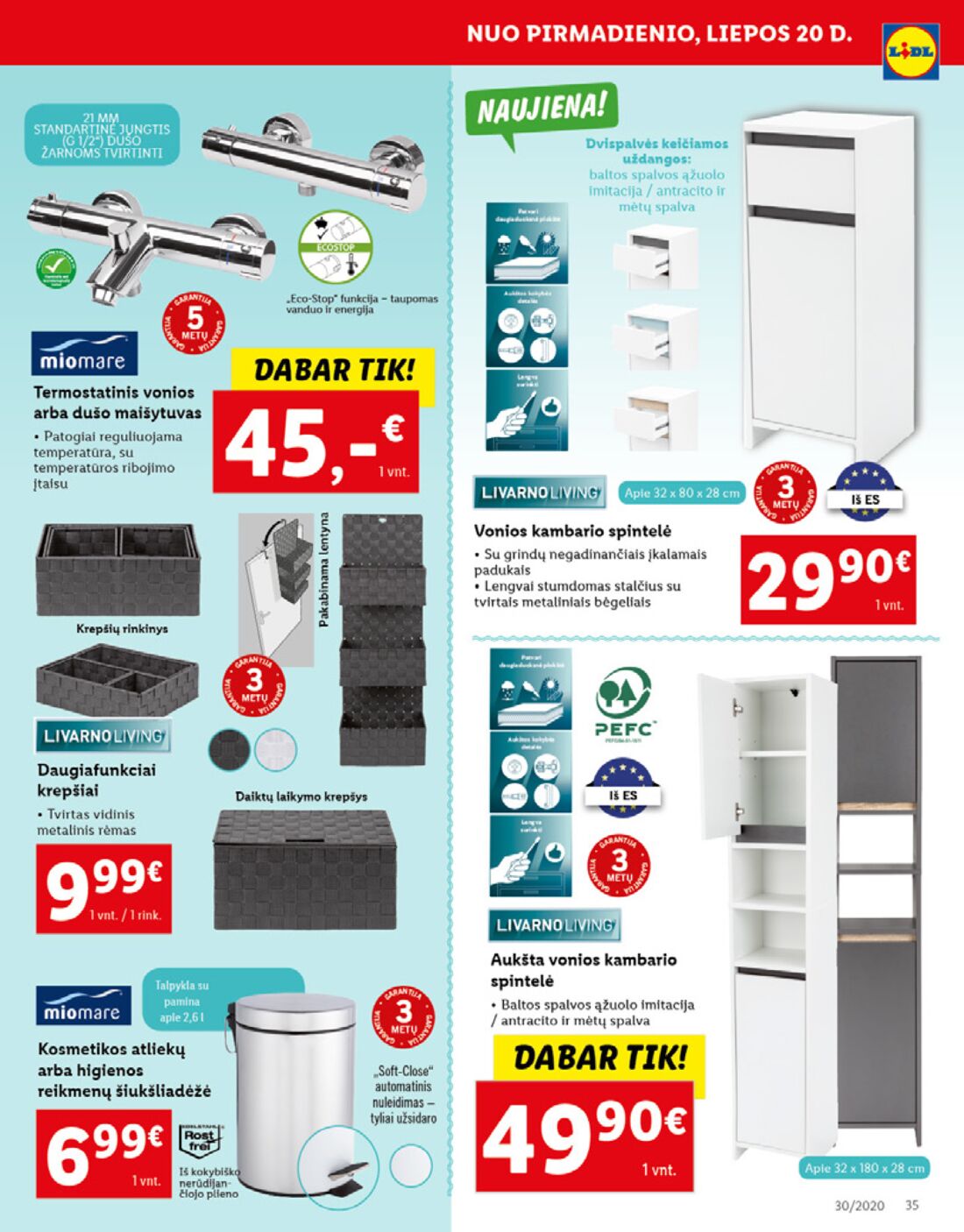 Lidl savaitinis leidinys akcijos nuo 
  2020-07-20 iki 
  2020-07-26 | Leidinukas.lt puslapis 35