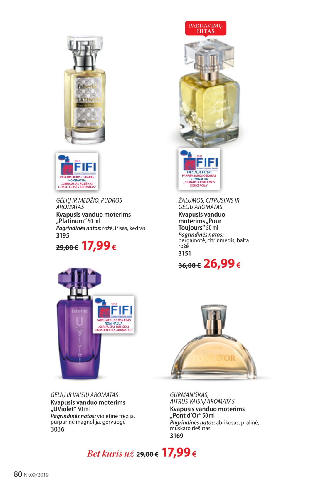 Faberlic leidinys akcijos nuo 
  2019-06-10 iki 
  2019-06-30 | Leidinukas.lt puslapis 80