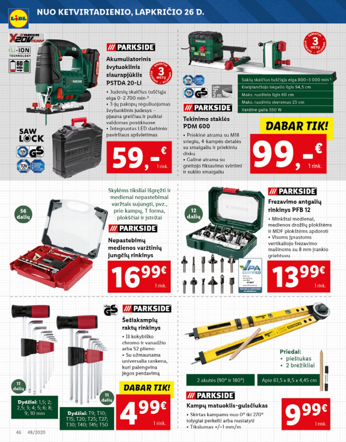 Lidl savaitinis leidinys akcijos nuo 
  2020-11-23 iki 
  2020-11-29 | Leidinukas.lt puslapis 46