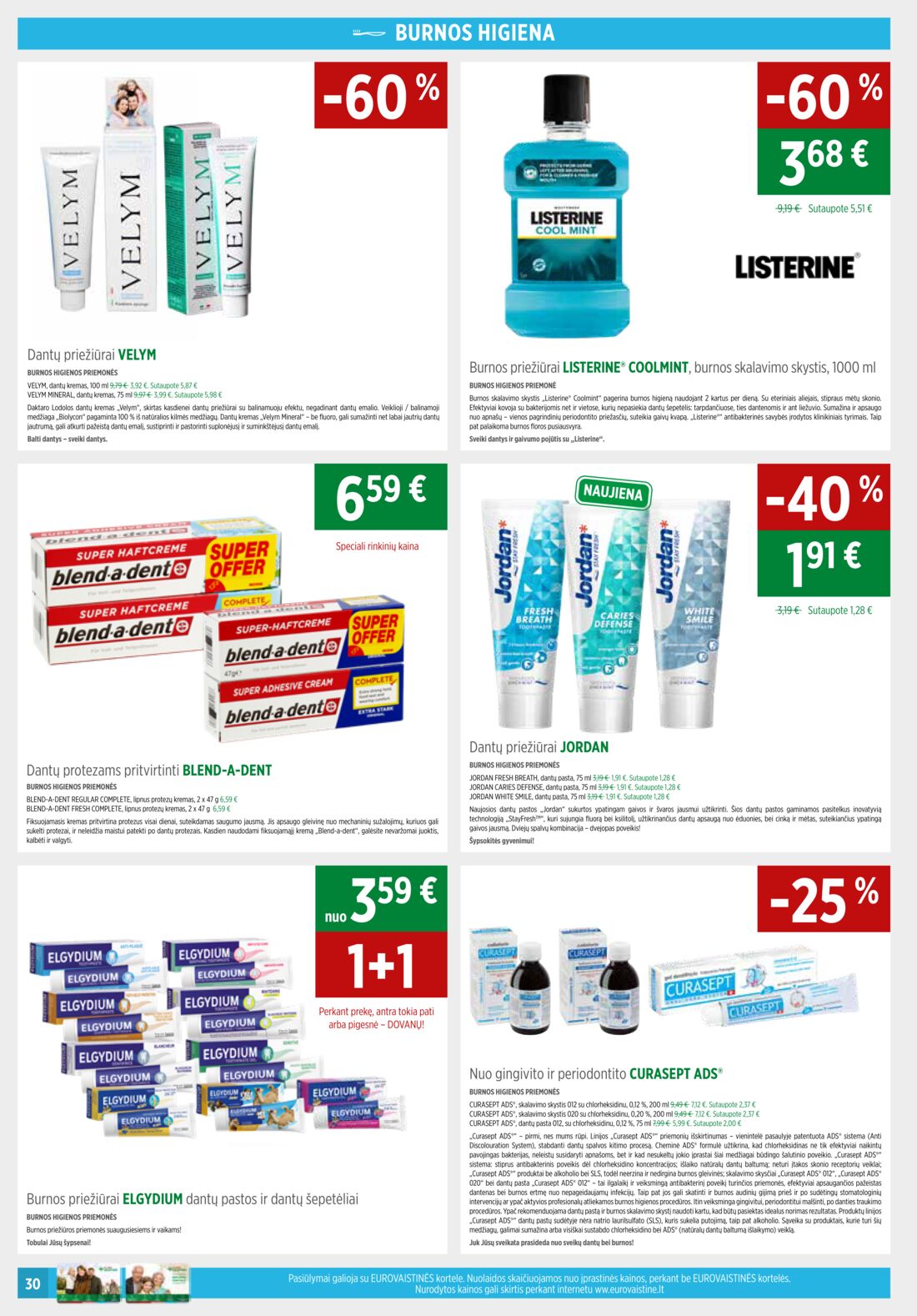 Euro vaistinė leidinys akcijos nuo 
  2019-08-01 iki 
  2019-08-31 | Leidinukas.lt puslapis 30
