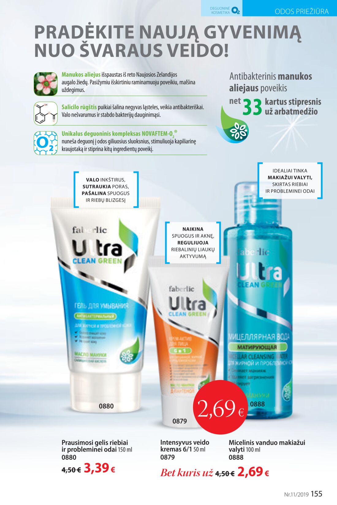 Faberlic leidinys akcijos nuo 
  2019-07-22 iki 
  2019-08-11 | Leidinukas.lt puslapis 155