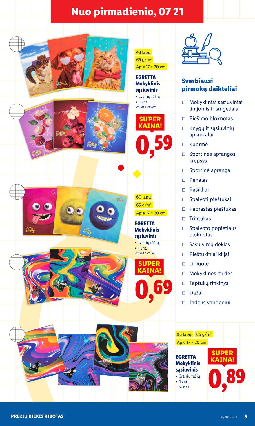 Lidl ne maisto leidinys akcijos nuo 
  2025-07-21 iki 
  2025-07-27 | Leidinukas.lt puslapis 5