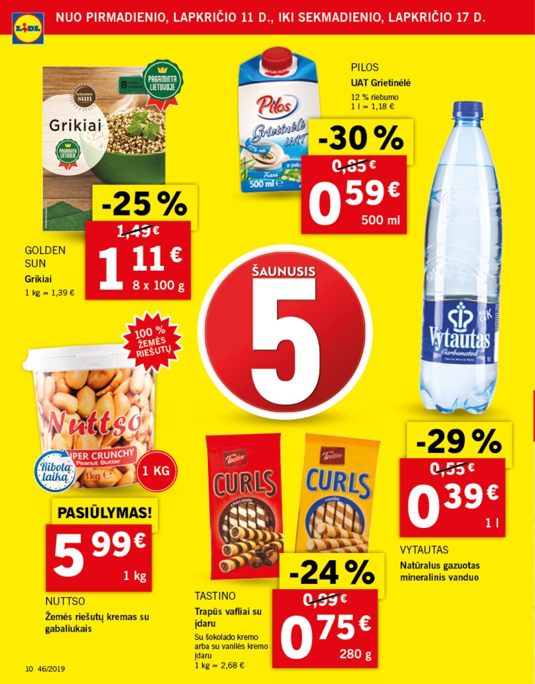 Lidl savaitinis leidinys akcijos nuo 
  2019-11-11 iki 
  2019-11-17 | Leidinukas.lt puslapis 10