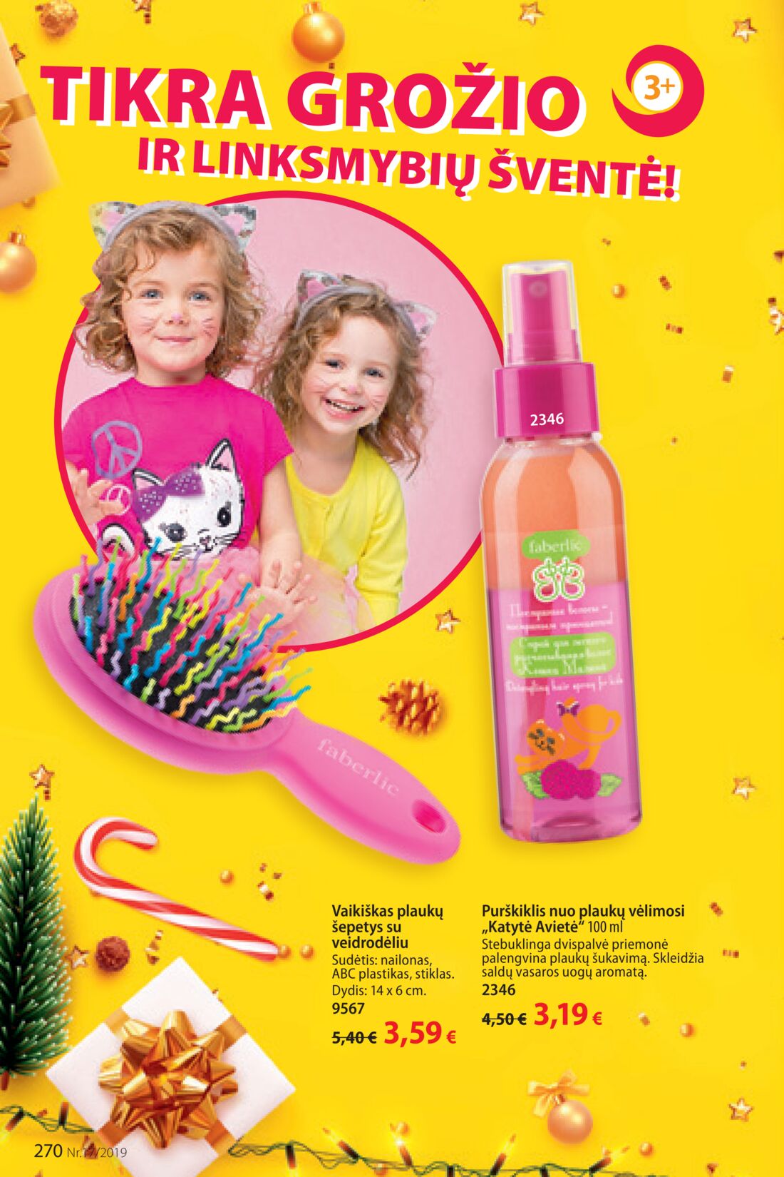 Faberlic leidinys akcijos nuo 
  2019-11-25 iki 
  2019-12-08 | Leidinukas.lt puslapis 270